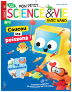 NOUVEAU : abonnement Mon Petit Science & Vie avec Nano + des planches d’autocollants