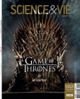 Science & Vie - Game of thrones & la science