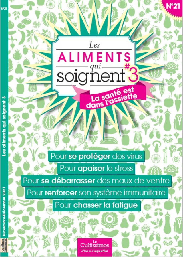 Cultissime n°21 = Les aliments qui soignent n°3