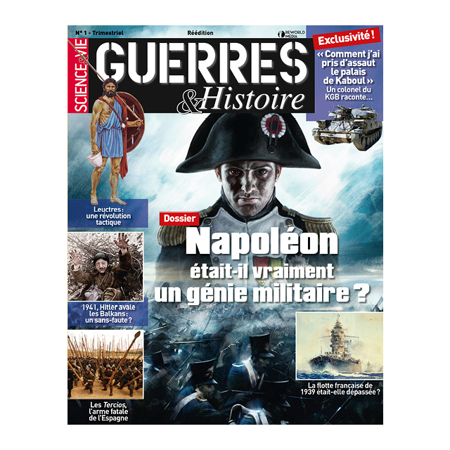 Guerres & histoire réédition n° 1 : napoléon est-il vraiment un génie militaire ?